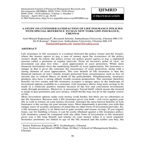 A study on customer satisfaction of life insurance policies