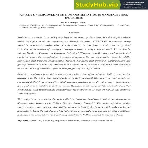 A STUDY ON EMPLOYEE ATTRITION AND RETENTION IN MANUFACTURING INDUSTRIES