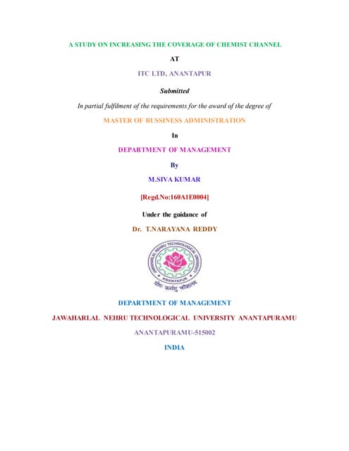 A study on increasing the coverage of chemist channel 1