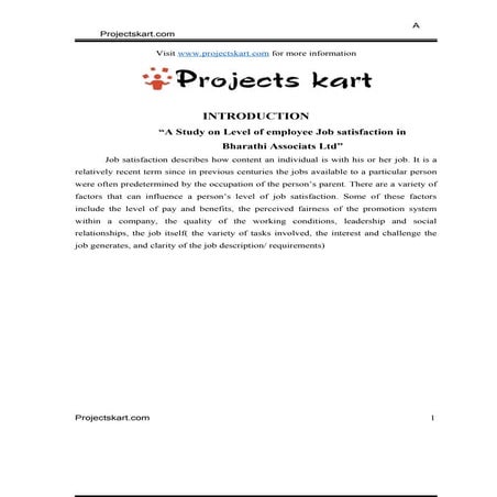 A Study on Level of employee Job satisfaction in Bharathi Associates