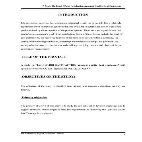 A study on level of job satisfaction amongst quality dept employees in go go ...