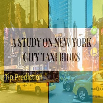 A Study on New York City Taxi Rides