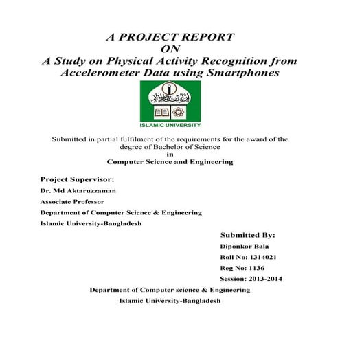 A Research Base Project Report on A study on physical activity recognition fr...