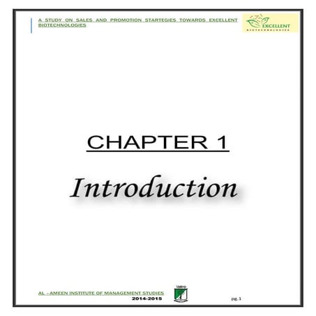 A study on sales and promotion startegies towards Excellent Biotechnologies 