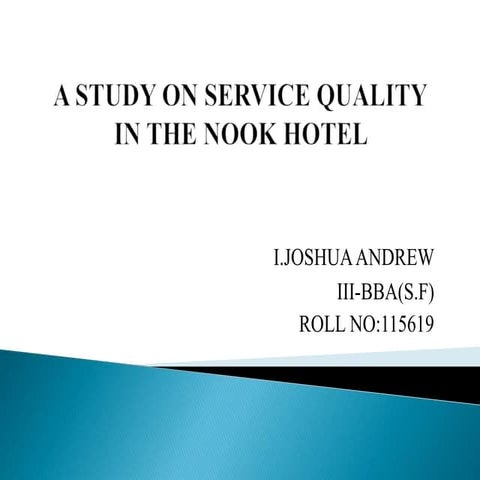 A study on service quality at hotel nook