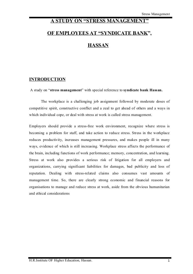 A study on stress management of employees at syndicate bank