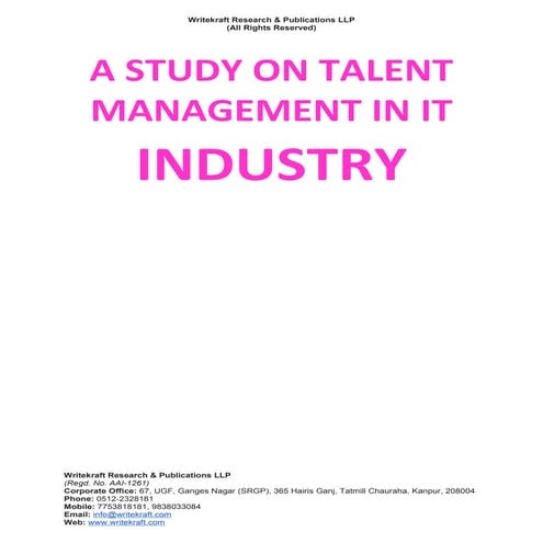 A study on talent management in it industry [www.writekraft.com]