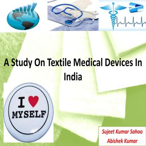 A study on textile medical devices india