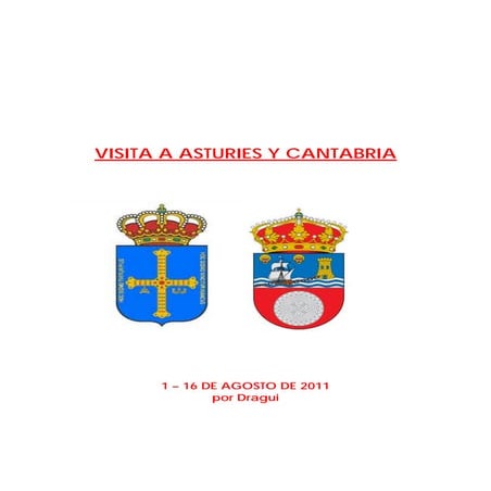 Asturies y cantabria dragui