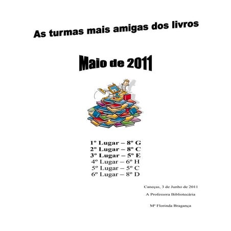 As turmas mais amigas dos livros, maio