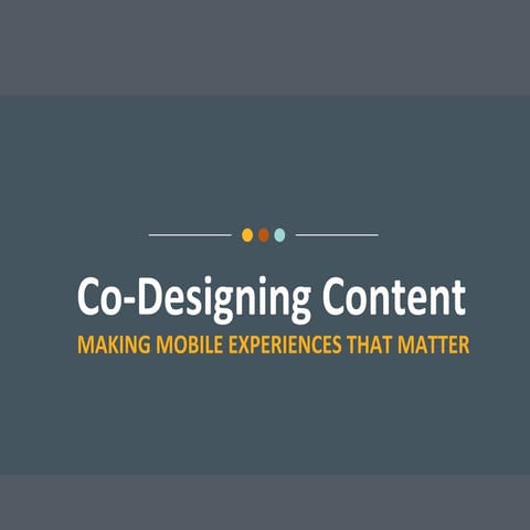 Designing Content: Teaching High School Students to Make Mobile Experiences t...