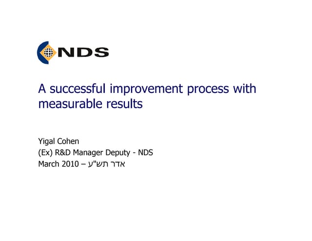 A successful improvement process with  measurable results