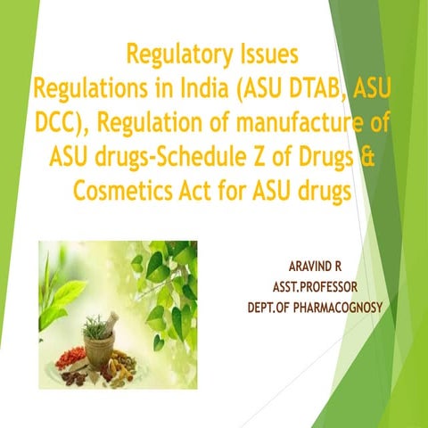 Asu drug regulations in india