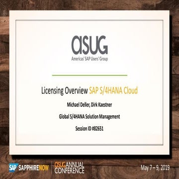 ASUG82651 - SAP S4HANA Licensing Cloud.pdf
