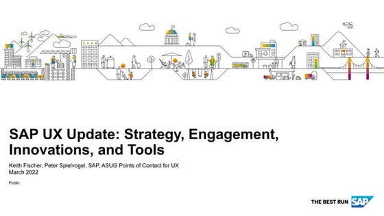 ASUG chapter update on SAP UX 2022 March BC Chapter meeting.pdf