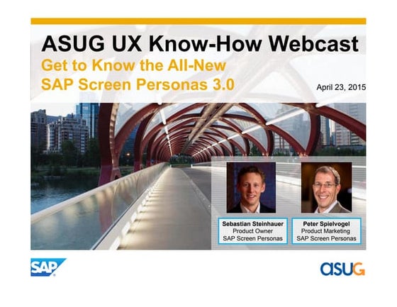 ASUG Know-How webcast on SAP Screen Personas April 2015