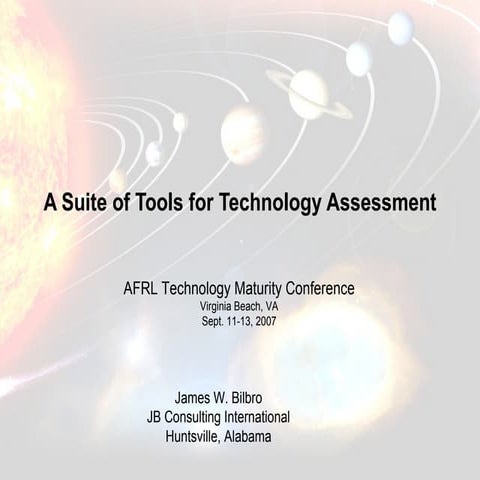 A Suite Of Tools For Technology Assessment