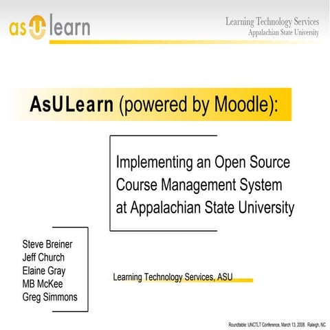 AsULearn (powered by Moodle): Implementing an Open Source CMS ...