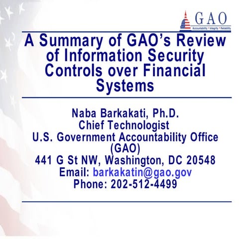 A summary of gao’s review of information security (naba barkakati)