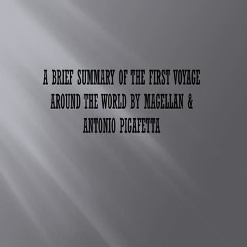 a summery of first voyage by magellan and antonio
