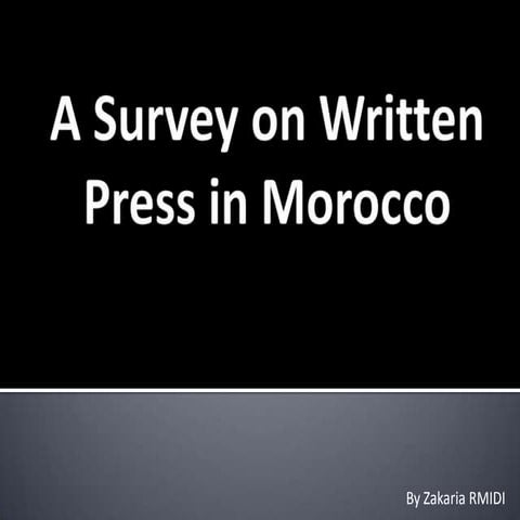 A Survey On Written Press In Morocco