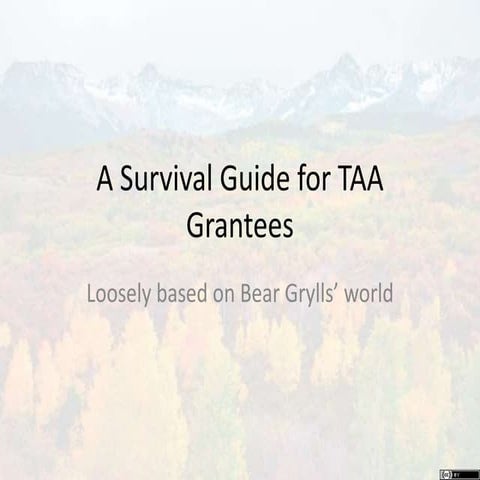 A Survival Guide for TAACCCT Grantees