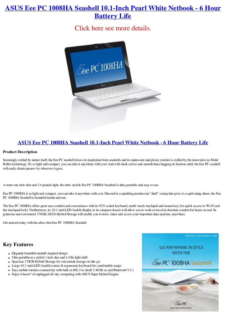 Asus Eee Pc 1008ha Seashell 10 1 Inch Pearl White Netbook 6 Hour Ba