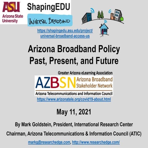 ASU ShapingEDU US Broadband Project - AZBSN Broadband Presentation 5/11/21