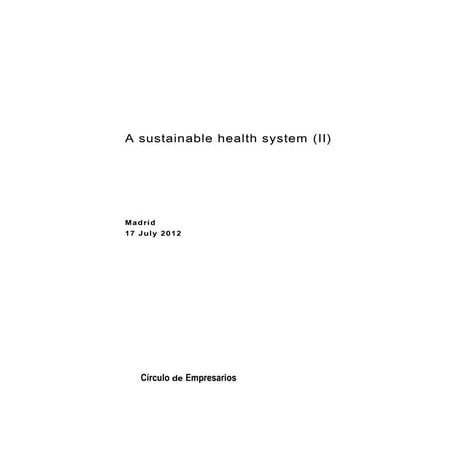 A sustainable health system II