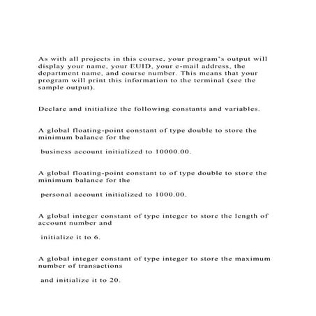 As with all projects in this course, your program’s output wil.docx