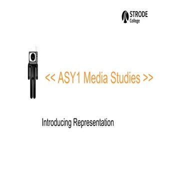 ASY1 Media Studies Representation 1:Introduction