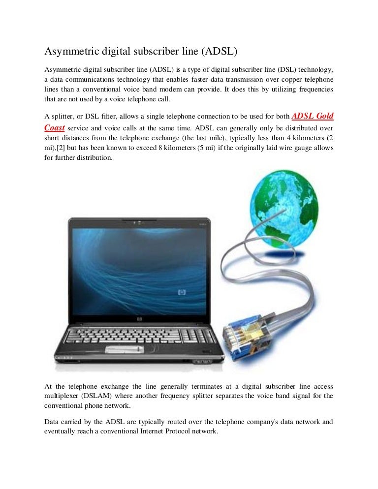 Asymmetric digital subscriber line