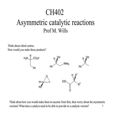 Asymmetric studies towards total synthesis.ppt