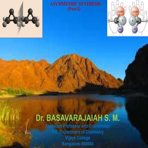 Asymmetric synthesis  i