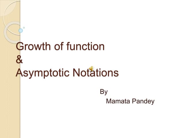 Asymptotic notations