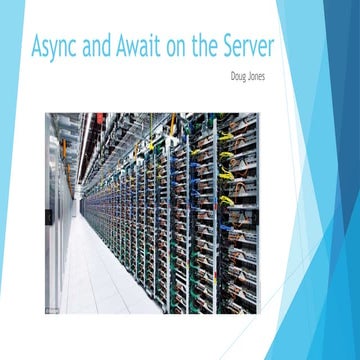Async and Await on the Server | PPT