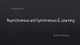 E-Learning and Types of E-Learning (Asynchronous and synchronous e learning)