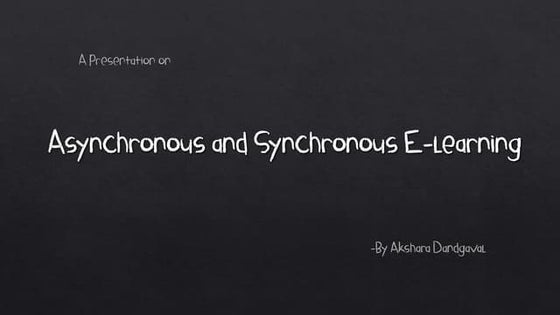 E-Learning and Types of E-Learning (Asynchronous and synchronous e learning)