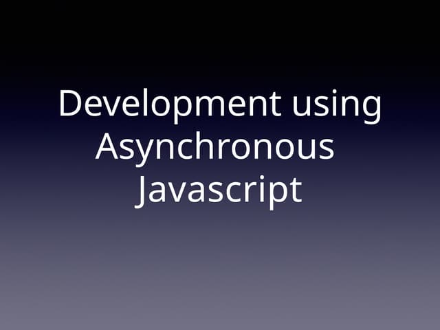 asyncjavascript.pptxdgdsgdffgfdgfgfgfdgfdgf