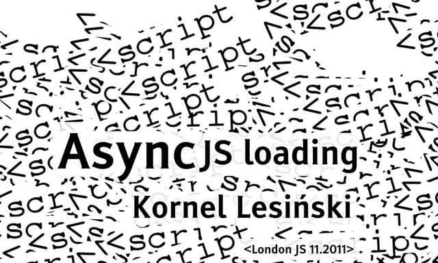 Asynchronous JavaScript loading