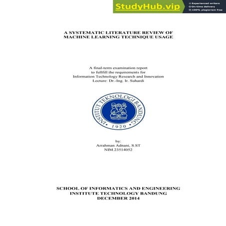 A SYSTEMATIC LITERATURE REVIEW OF MACHINE LEARNING TECHNIQUE USAGE | PDF