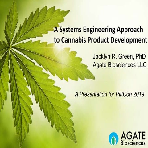 A systems engineering approach to cannabis product development.v1.03 21-19