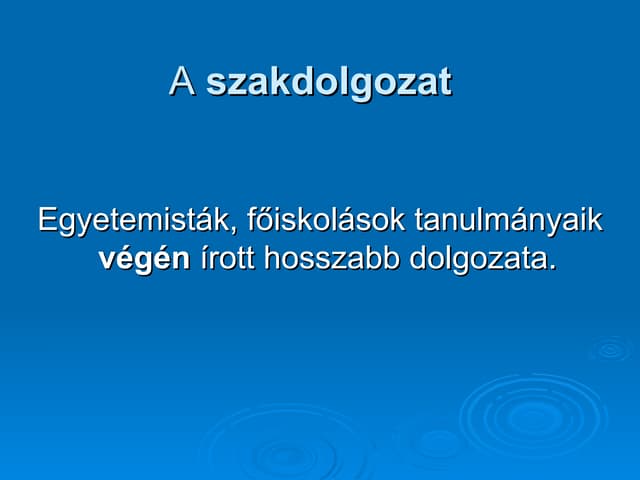 A szakdolgozat elmélet