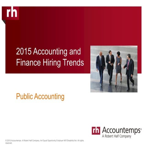 2015 Accounting and Finance Hiring Trends: Public Accounting