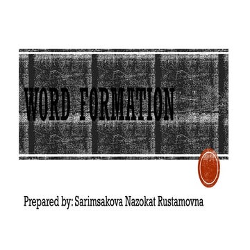 word formation and 10 ways of word formation