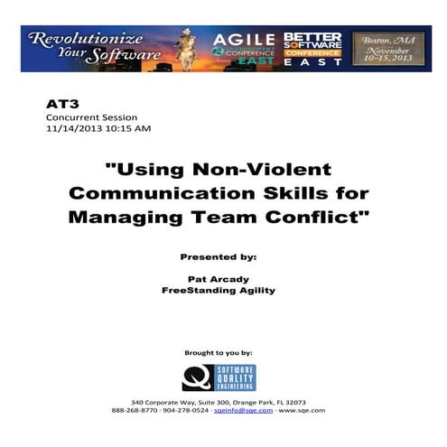 Using Non-Violent Communication Skills for Managing Team Conflict