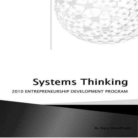 Systems Thinking with Peter Senge & Raju Mandhyan