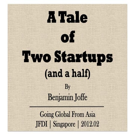 A tale of two startups