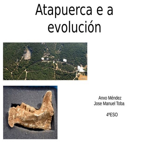 Atapuerca(jose e anxo)
