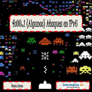 Ataque a redes de datos IPv6 con Ev...